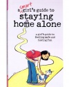 A Smart Girl's Guide to Staying Home Alone (American Girl)