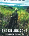 The Killing Zone: My Life in the Vietnam War