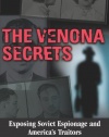 The Venona Secrets, Exposing Soviet Espionage and America's Traitors