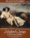 Schubert's Songs to Texts by Goethe