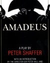 Amadeus: A Play by Peter Shaffer