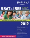 Kaplan SSAT & ISEE 2012 Edition (Kaplan SSAT & ISEE for Private & Independent School Admissions)