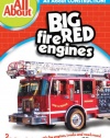 All About Big Red Fire Engines/All About Construction