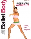 Ballet Body: Lower Body Workout