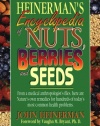 Heinerman's Encyclopedia of Nuts, Berries and Seeds