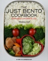 The Just Bento Cookbook: Everyday Lunches To Go