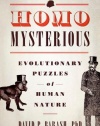 Homo Mysterious: Evolutionary Puzzles of Human Nature