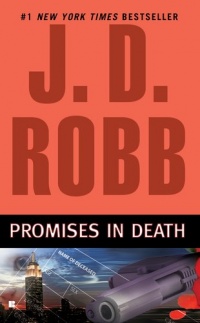 Promises in Death (In Death, No. 28)