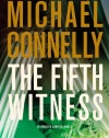 The Fifth Witness (A Lincoln Lawyer Novel)