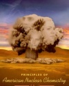 Principles of American Nuclear Chemistry: A Novel (Phoenix Fiction)