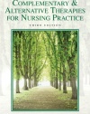 Complementary & Alternative Therapies for Nursing Practice (3rd Edition)