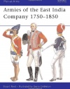 Armies of the East India Company 1750-1850 (Men-at-Arms)