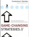 Game-Changing Strategies: How to Create New Market Space in Established Industries by Breaking the Rules