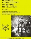 Dogmatic Constitution on Divine Revelation: Dei Verbum: Solemnly Promulgated by His Holiness Pope Paul VI on November 18, 1965, (Documents of Vatican II)