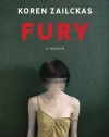 Fury: A Memoir