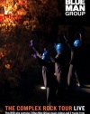 Blue Man Group - The Complex Rock Tour Live