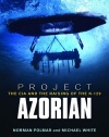 Project Azorian: The CIA and the Raising of the K-129