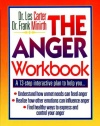 The Anger Workbook: A 13-Step Interactive Plan to Help You... (Minirth-Meier Clinic Series)