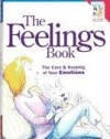 The Feelings Book: The Care & Keeping of Your Emotions (American Girl) (American Girl Library)