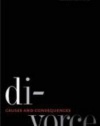 Divorce: Causes and Consequences (Current Perspectives in Psychology)