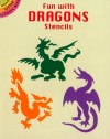 Fun with Dragons Stencils (Dover Stencils)