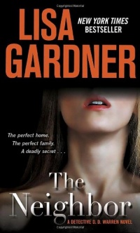 The Neighbor: A Detective D. D. Warren Novel