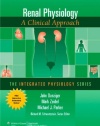 Renal Physiology: A Clinical Approach (Integrated Physiology)