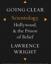 Going Clear: Scientology, Hollywood, and the Prison of Belief