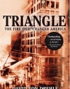 Triangle: The Fire That Changed America