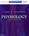 Physiology: with STUDENT CONSULT Online Access, 4e (Costanzo Physiology)