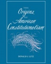 The Origins of American Constitutionalism