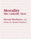 Morality: The Catholic View