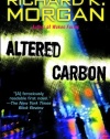 Altered Carbon: A Takeshi Kovacs Novel (Takeshi Kovacs Novels)