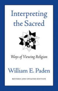 Interpreting The Sacred: Ways of Viewing Religion