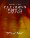 Public Relations Writing: Principles in Practice