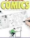 Making Comics: Storytelling Secrets of Comics, Manga and Graphic Novels