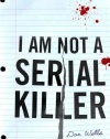 I Am Not A Serial Killer