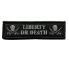 Liberty Or Death Tactical Morale Patch - Black