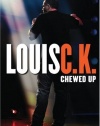 Louis C.K.: Chewed Up