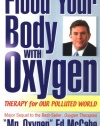 Flood Your Body with Oxygen