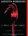 A Wolf at the Table: A Memoir of My Father