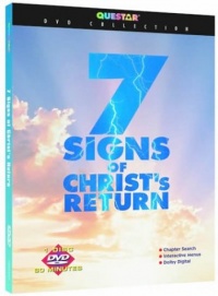 7 Signs of Christ's Return