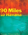 90 Miles to Havana