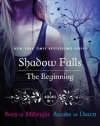 Shadow Falls: The Beginning: Born at Midnight and Awake at Dawn