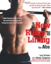 The New Rules of Lifting for Abs: A Myth-Busting Fitness Plan for Men and Women who Want a Strong Core and a Pain-Free Back