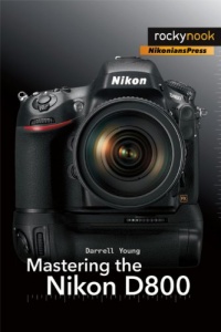 Mastering the Nikon D800