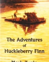 The Adventures of Huckleberry Finn (Bantam Classic)