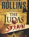 The Judas Strain: A Sigma Force Novel