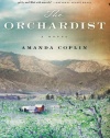 The Orchardist: A Novel (P.S.)