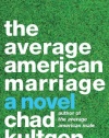 The Average American Marriage: A Novel